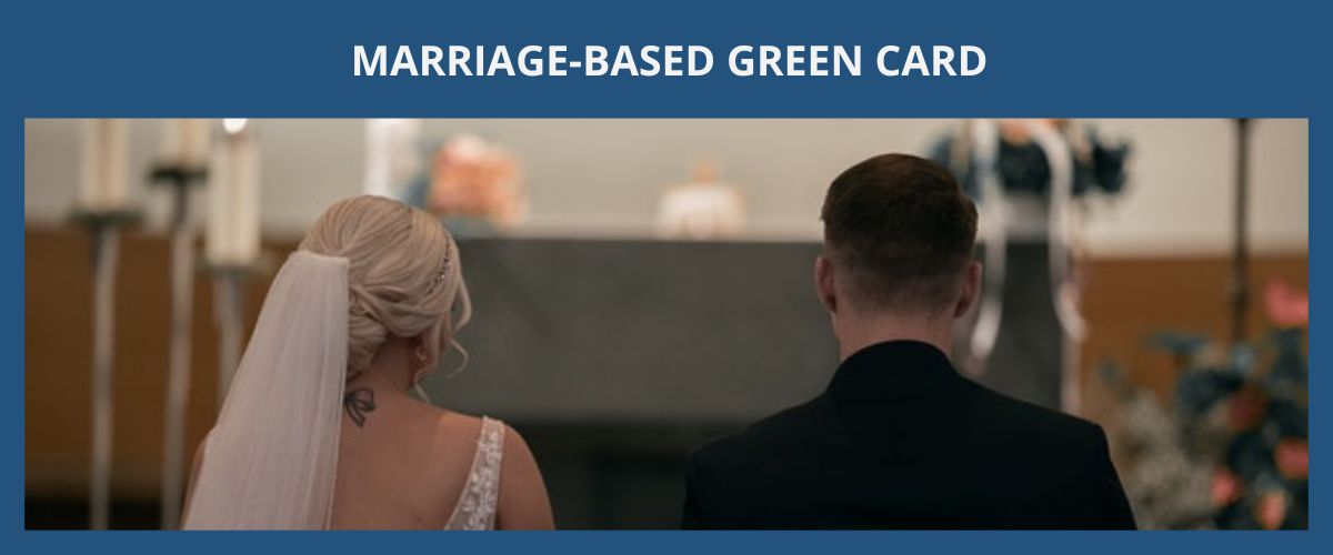 Marriage Based Green Card (IR1,CR1,F2A Visa) | Kylie Huang Law