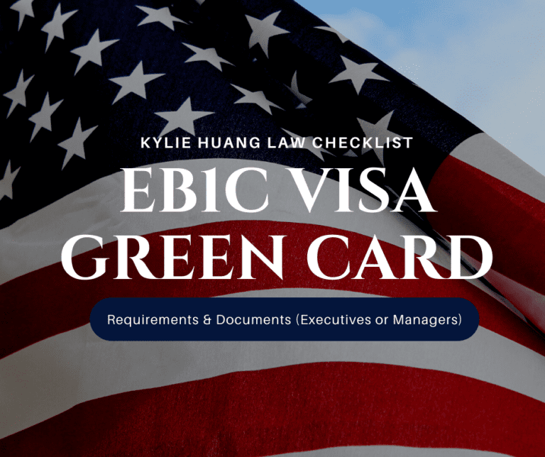 EB1c Green Card Checklist EB1c Visa Kylie Huang Law