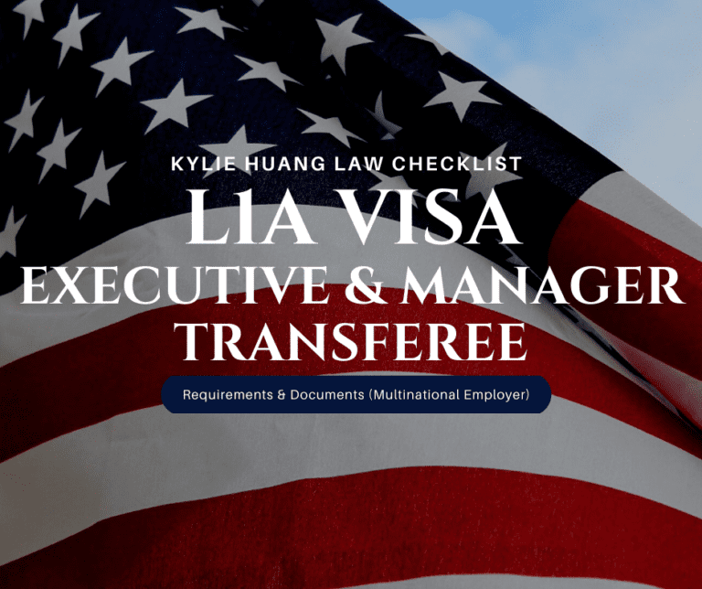 L1A Visa Checklist (Manager & Executive) | Kylie Huang Law